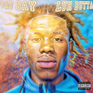 Pay Day (Explicit)