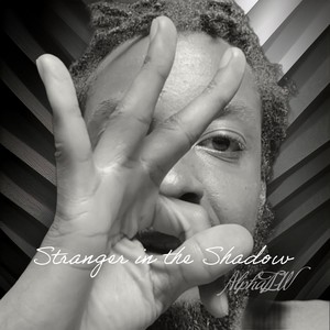 Stranger in the Shadow
