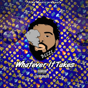 Whatever It Takes (Explicit)