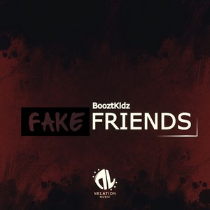 Fake Friends (假朋友)