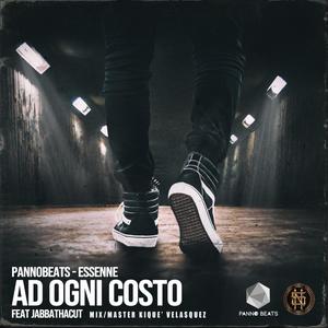 Ad ogni costo (feat. PannoBeats, Dj Jabbathakut & Kiquè Velasquez) [Explicit]