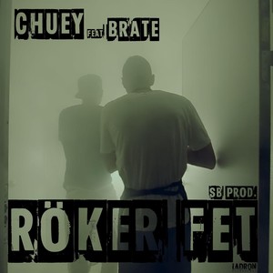 Röker Fet (feat. Brate) [Explicit]