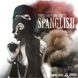 Spanglish (feat. Finesse ABB) [Explicit]