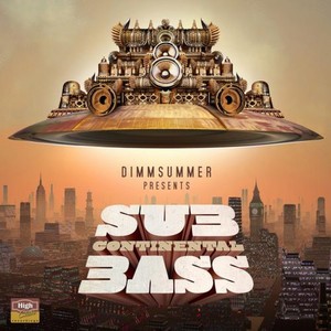 dimmSummer presents: Sub Continental Bass