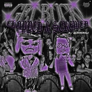 GET BUCK! (CHOPPED & SCREWED) (Explicit)