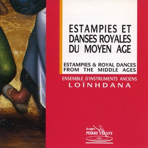 Estampies & danses royales du moyen-âge