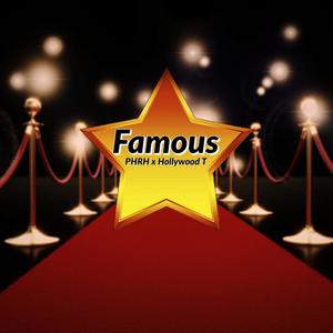 Famous (Explicit)