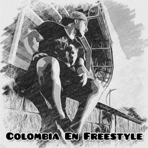 Colombia en Freestyle (Explicit)
