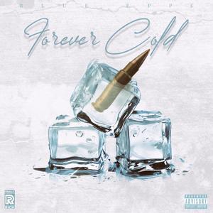 Forever Cold (Explicit)