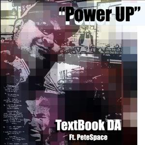 Power Up (feat. Petespace) [Explicit]