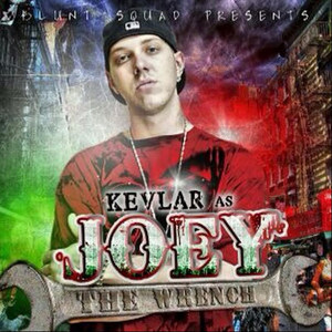 Joey The Wrench (Explicit)