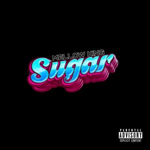 Sugar (Explicit)