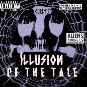 ILLUSION OF THE TALE! (Explicit)