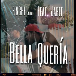 Bella Quería (Explicit)