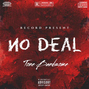 No Deal (Explicit)