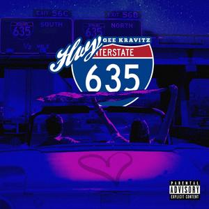 Hwy 635 (Swang On You) [Explicit]