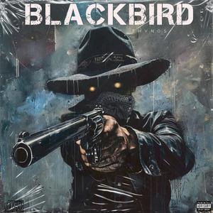 BlackBird (Explicit)