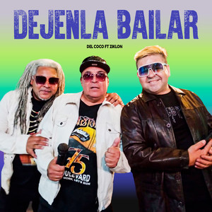 Dejenla Bailar (Version Reggaeton)