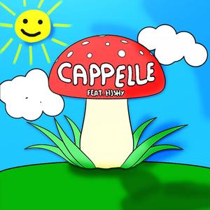 Cappelle (feat. Hjshy) [Explicit]