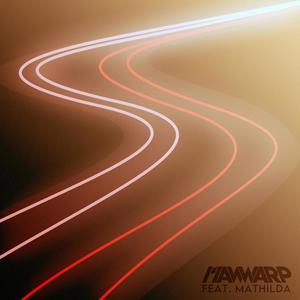 Lightway(feat. Mathilda)