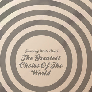 Treorchy Male Choir - Cantique De Jean Racine