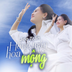 Hồng Trần Hoa Mộng