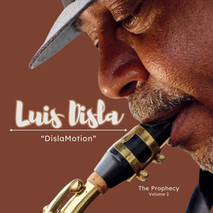 Disla Motion (The Prophecy, Vol.2) (Jazz Contemporary)