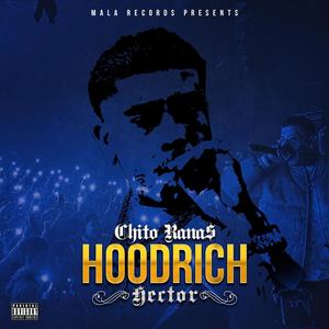 Hoodrich Hector (Explicit)