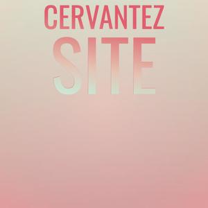 Cervantez Site