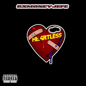 Heartless (Explicit)