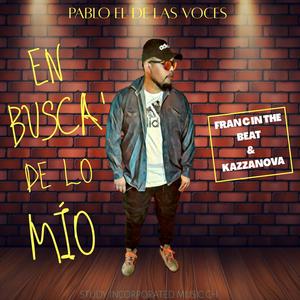 En Busca' De Lo Mío (feat. Fran c In the beat)