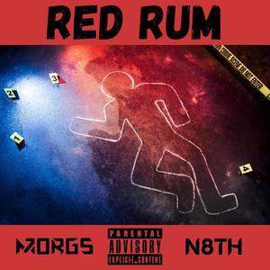 RED RUM (feat. N8TH) [Explicit]