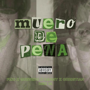 Muero de pena IA Feid y Quevedo (feat. Danny Rivera)