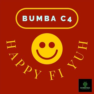 Happy Fi Yuh