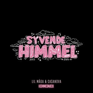 Syvende Himmel 2023 (HJEMMESMÆCK) (feat. Ca$anova & Lille Safari) [Explicit]