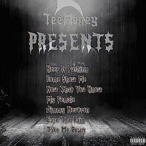 TeeMoney Presents (Explicit)