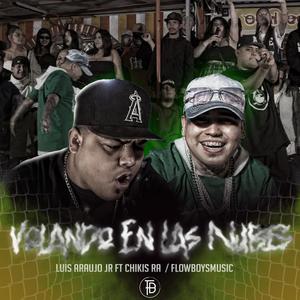 Volando En Las Nubes (feat. CHIKIS RA) (Explicit)