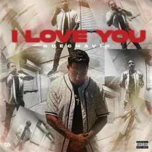 I Love You (Explicit)