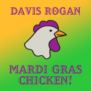 Mardi Gras Chicken!