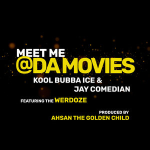 Meet Me @ Da Movies