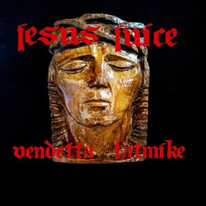 Jesus Juice (Explicit)