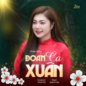 Đoản Xuân Ca (EDM Version)
