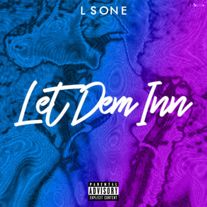 Let Dem Inn (Explicit)