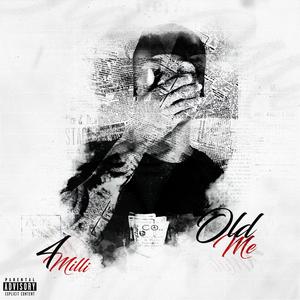 Old Me (Explicit)