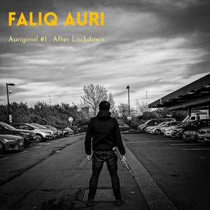 Auriginal #1 : After Lockdown