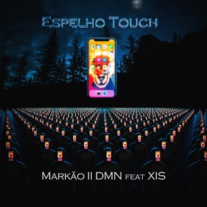 Espelho Touch (Explicit)