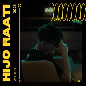Hijo Raati (Explicit)