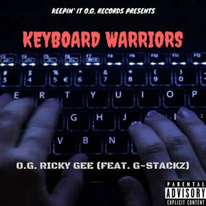 Keyboard Warriors(feat. G-Stackz) (Explicit)