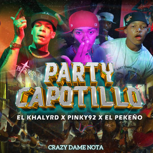 Party Capotillo (Explicit)
