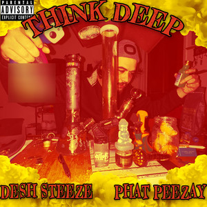 Think Deep (Explicit)